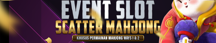 EVENT SLOT SCATTER MAHJONG WAYS 1 & 2